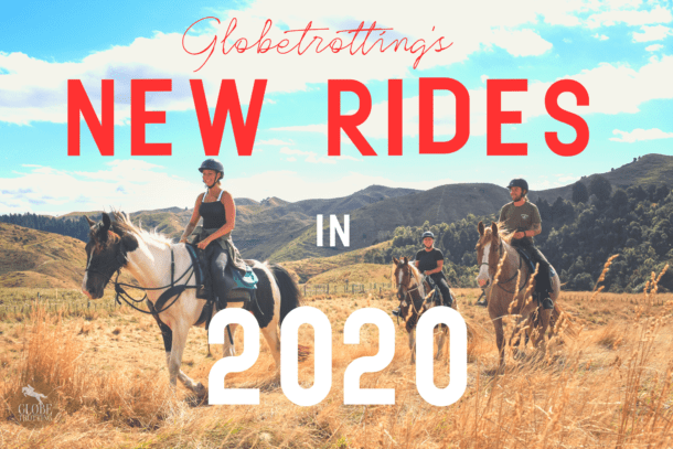 Globetrotting's new rides in 2020