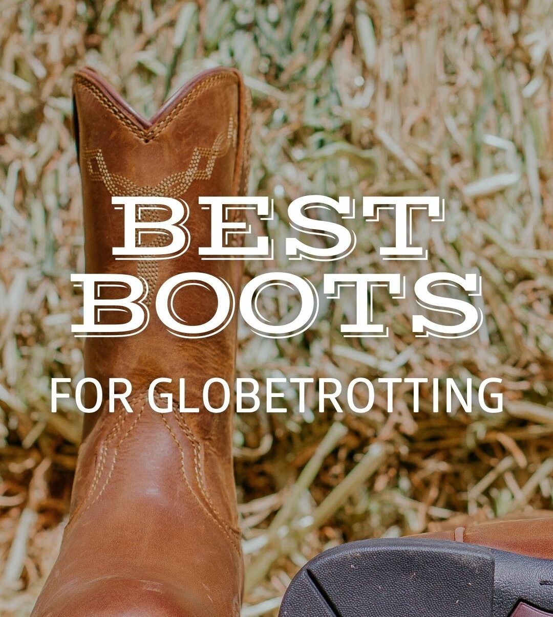 Best Boots for Globetrotting - Ariat Australia & New Zealand & Globetrotting Horse Riding Holidays