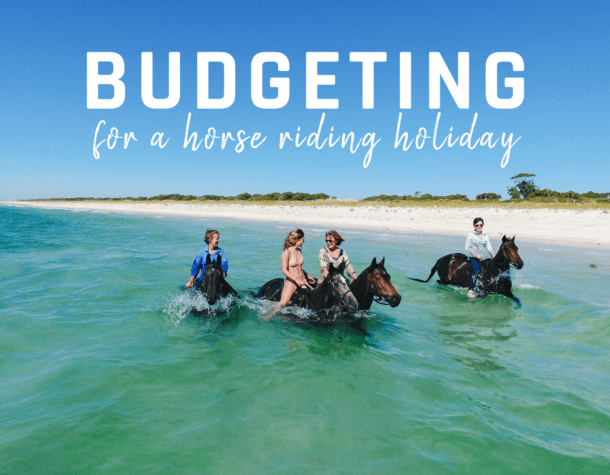budgeting for a horse riding holiday - Globetrotting horse riding holidays